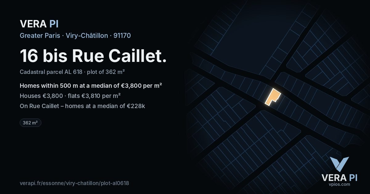 16 bis Rue Caillet, Viry-Châtillon at night – the plot lit, the parcels around coloured by the prices near them