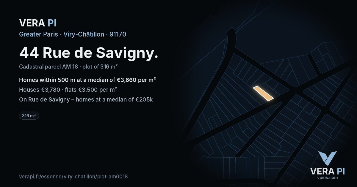 44 Rue de Savigny, Viry-Châtillon at night – the plot lit, the parcels around coloured by the prices near them