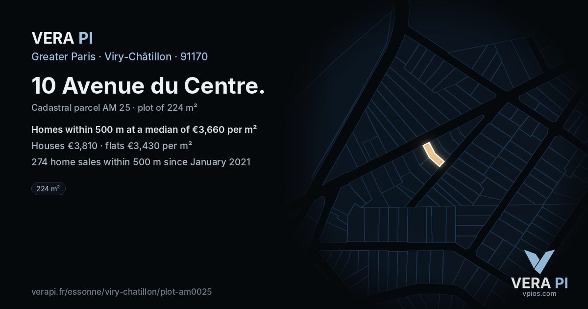 10 Avenue du Centre, Viry-Châtillon at night – the plot lit, the parcels around coloured by the prices near them