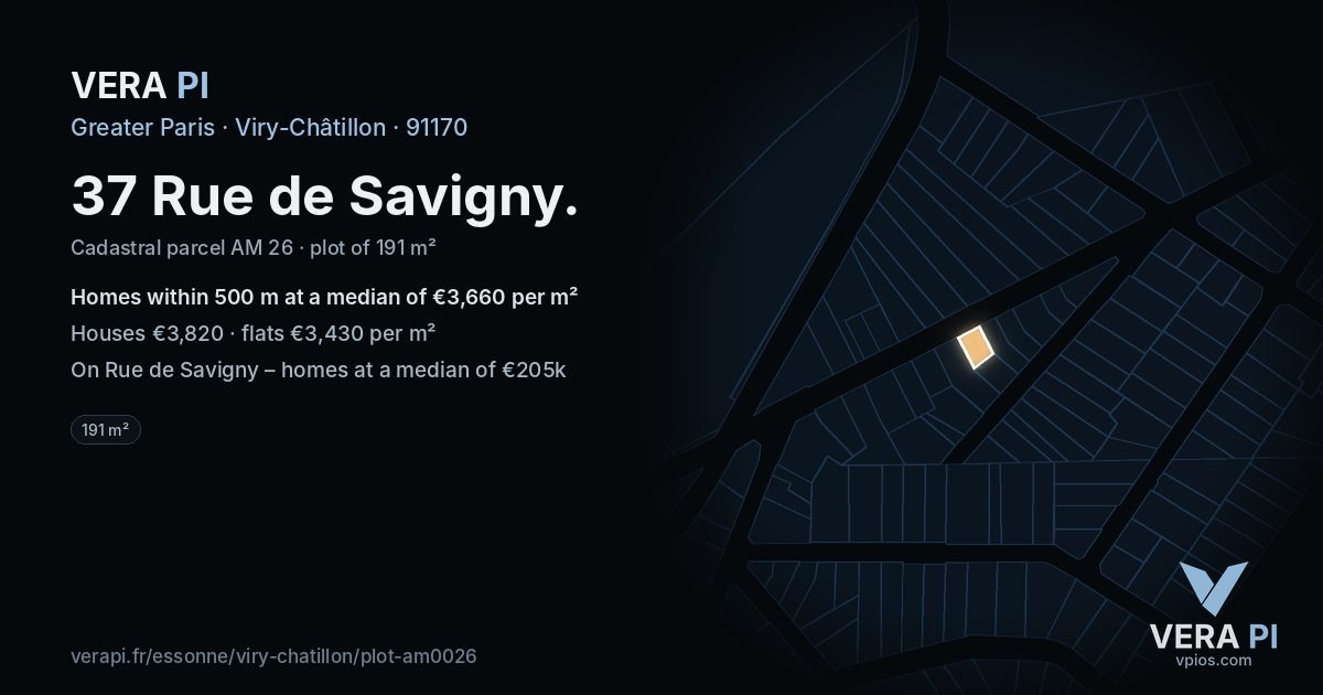 37 Rue de Savigny, Viry-Châtillon at night – the plot lit, the parcels around coloured by the prices near them