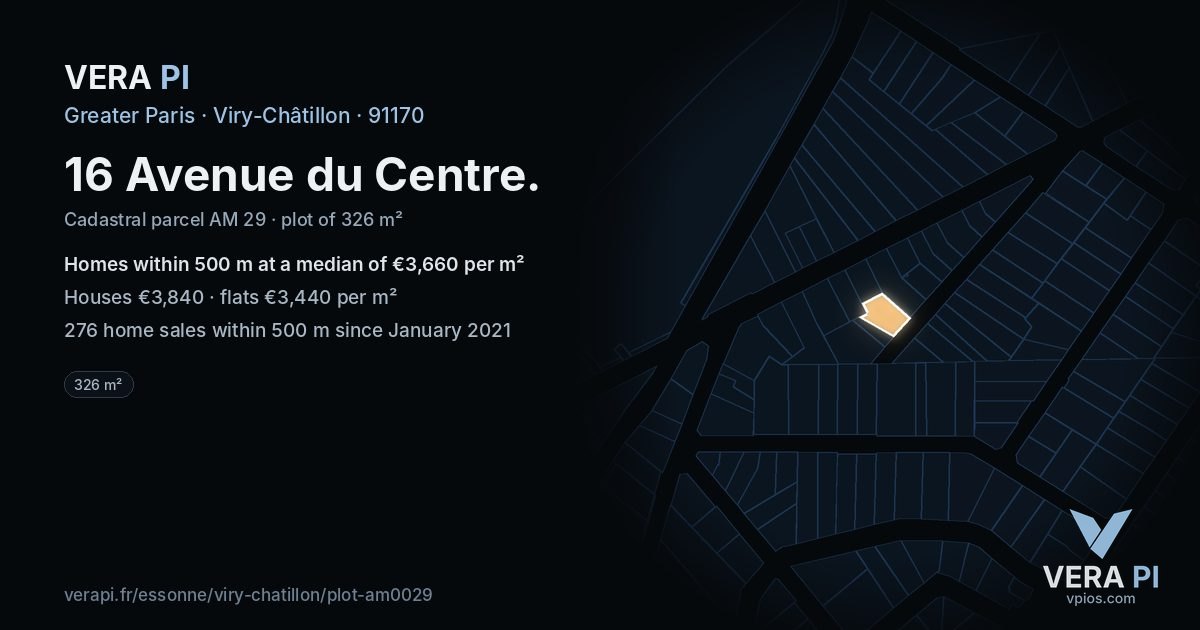 16 Avenue du Centre, Viry-Châtillon at night – the plot lit, the parcels around coloured by the prices near them
