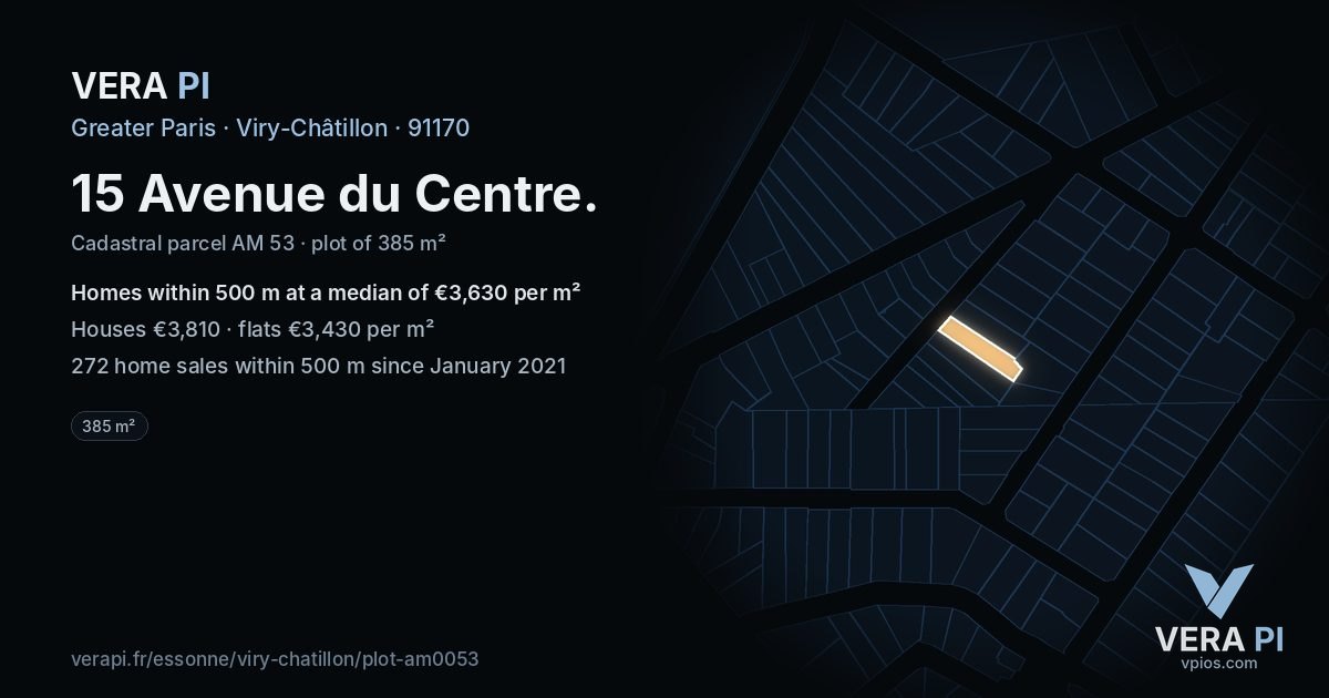 15 Avenue du Centre, Viry-Châtillon at night – the plot lit, the parcels around coloured by the prices near them