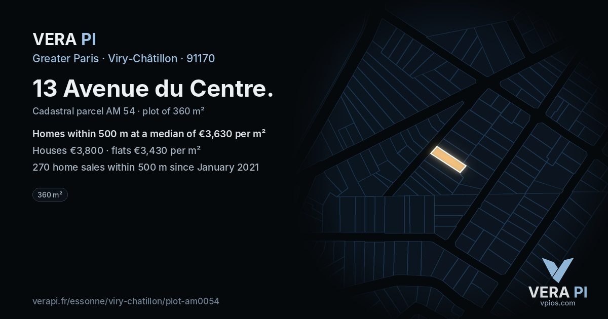 13 Avenue du Centre, Viry-Châtillon at night – the plot lit, the parcels around coloured by the prices near them