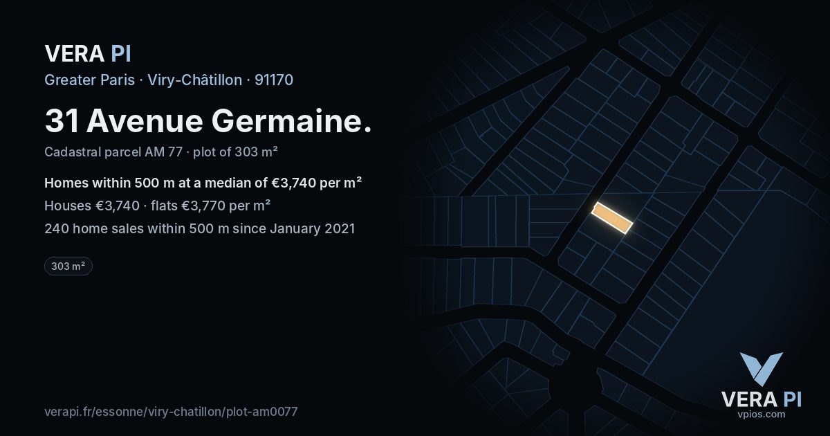 31 Avenue Germaine, Viry-Châtillon at night – the plot lit, the parcels around coloured by the prices near them