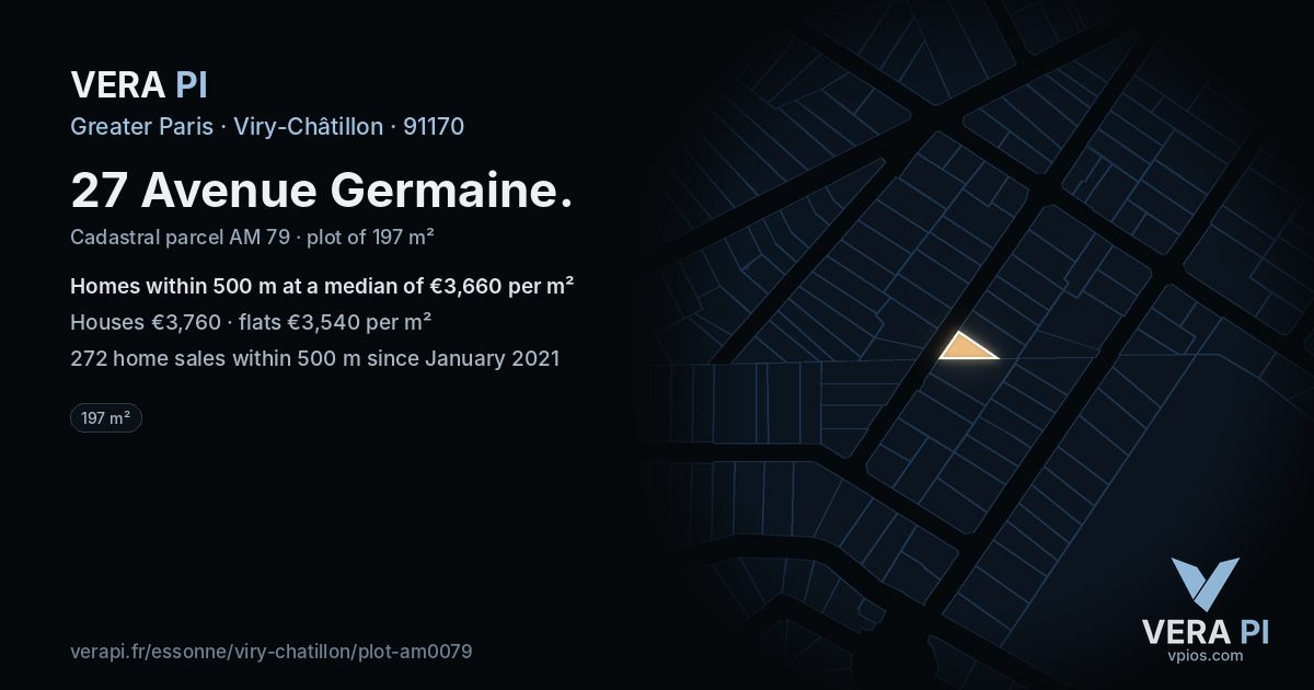 27 Avenue Germaine, Viry-Châtillon at night – the plot lit, the parcels around coloured by the prices near them