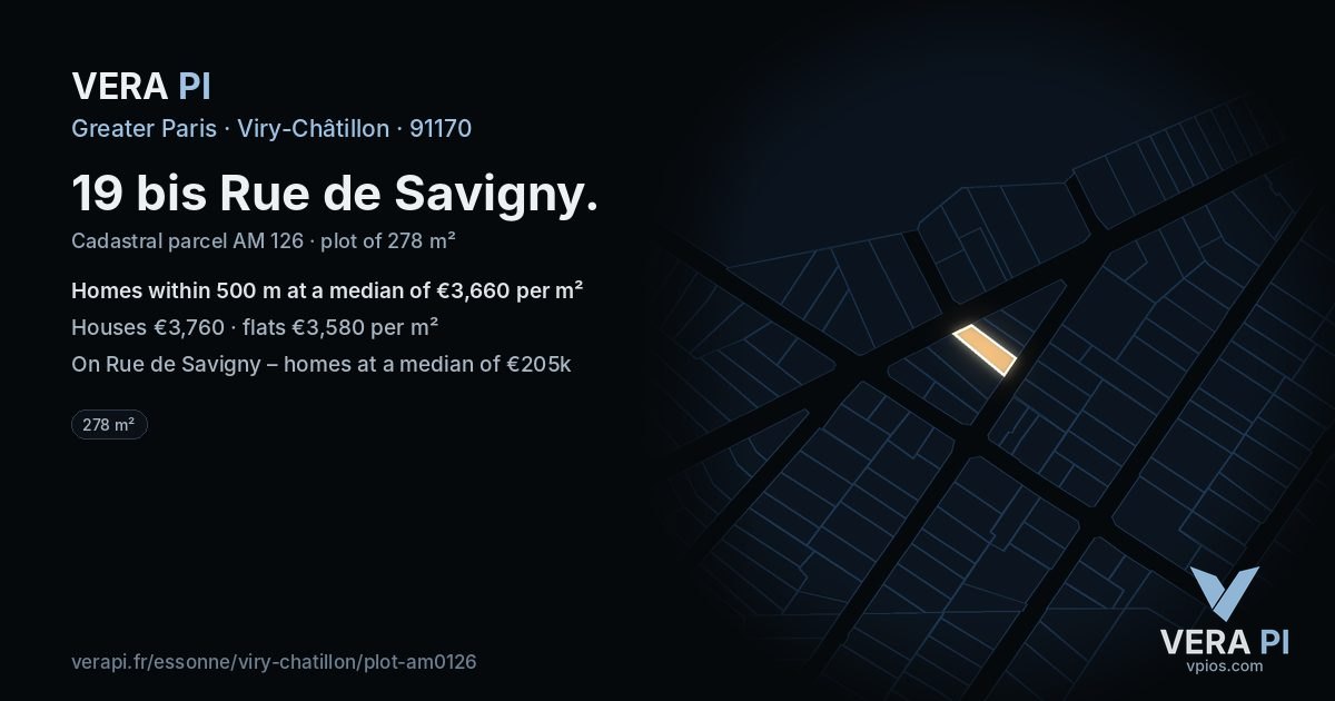 19 bis Rue de Savigny, Viry-Châtillon at night – the plot lit, the parcels around coloured by the prices near them