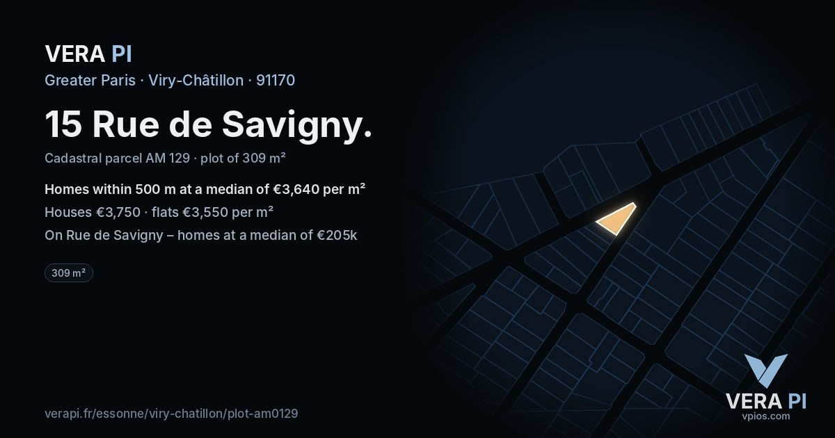 15 Rue de Savigny, Viry-Châtillon at night – the plot lit, the parcels around coloured by the prices near them