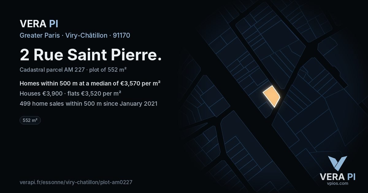 2 Rue Saint Pierre, Viry-Châtillon at night – the plot lit, the parcels around coloured by the prices near them