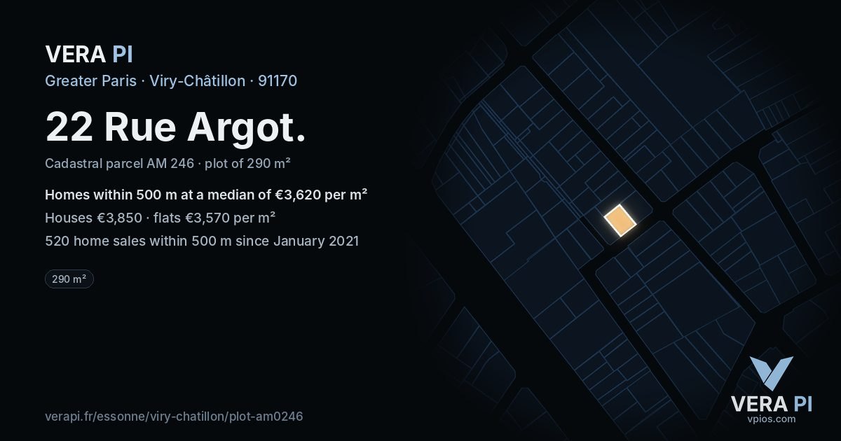 22 Rue Argot, Viry-Châtillon at night – the plot lit, the parcels around coloured by the prices near them