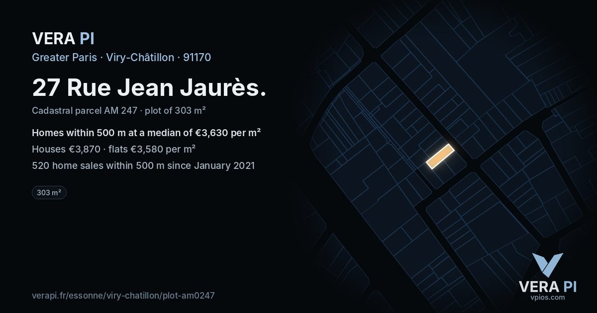27 Rue Jean Jaurès, Viry-Châtillon at night – the plot lit, the parcels around coloured by the prices near them