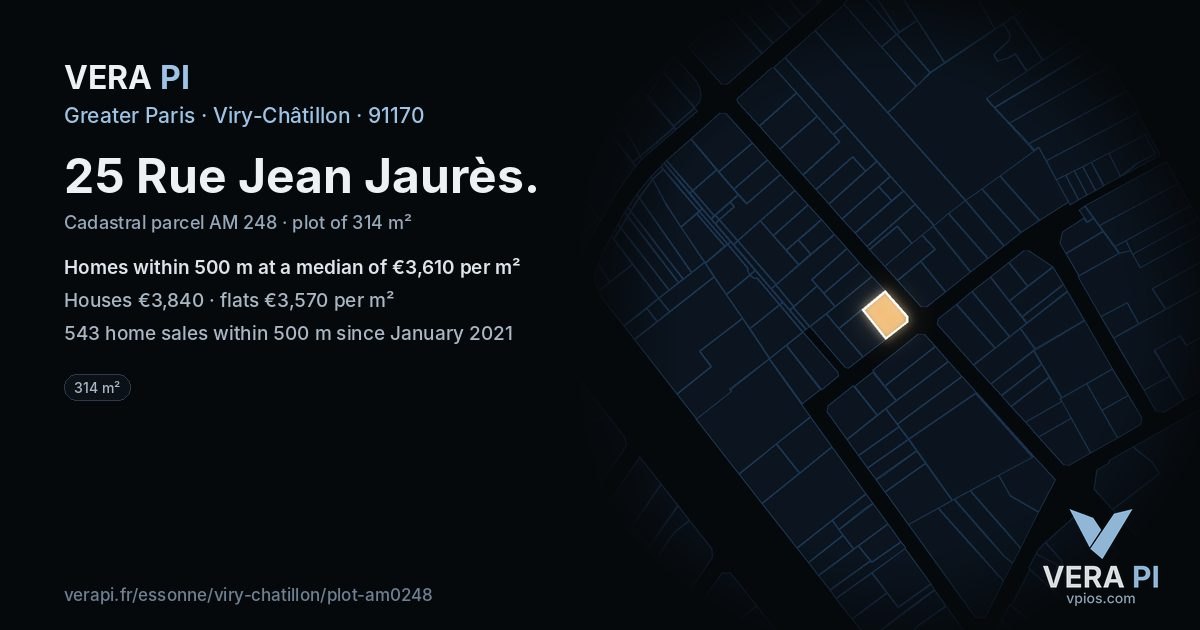 25 Rue Jean Jaurès, Viry-Châtillon at night – the plot lit, the parcels around coloured by the prices near them