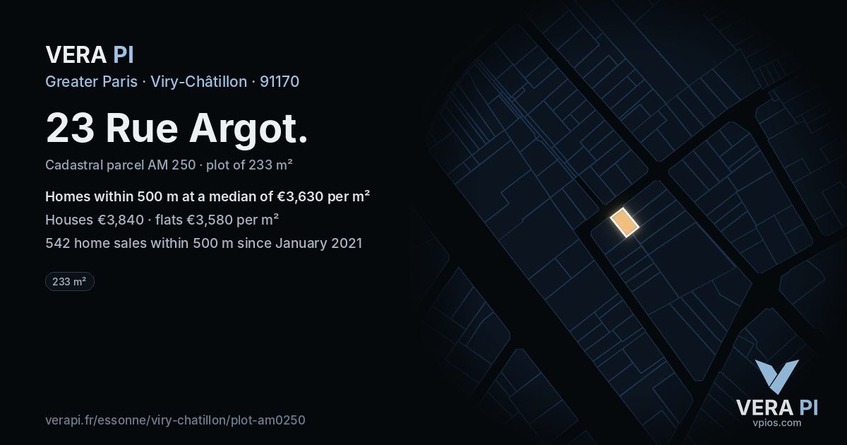 23 Rue Argot, Viry-Châtillon at night – the plot lit, the parcels around coloured by the prices near them