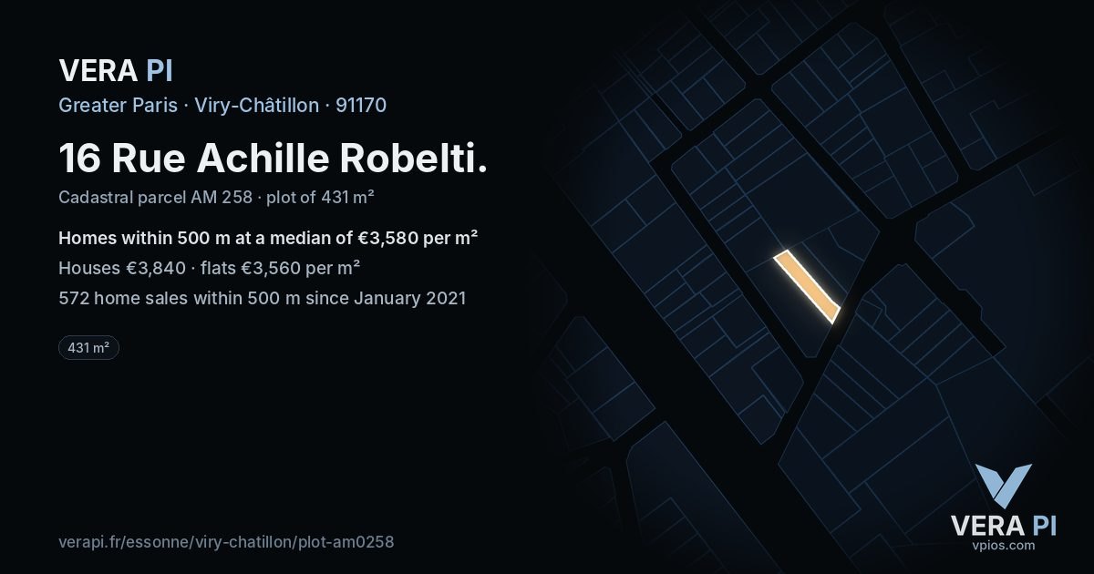 16 Rue Achille Robelti, Viry-Châtillon at night – the plot lit, the parcels around coloured by the prices near them