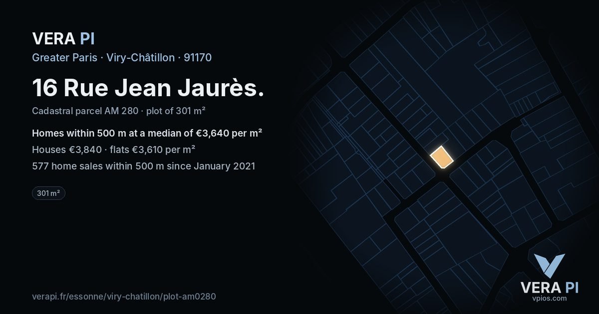 16 Rue Jean Jaurès, Viry-Châtillon at night – the plot lit, the parcels around coloured by the prices near them