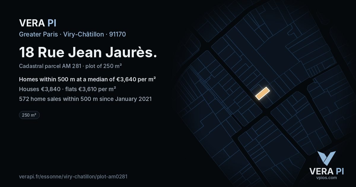 18 Rue Jean Jaurès, Viry-Châtillon at night – the plot lit, the parcels around coloured by the prices near them