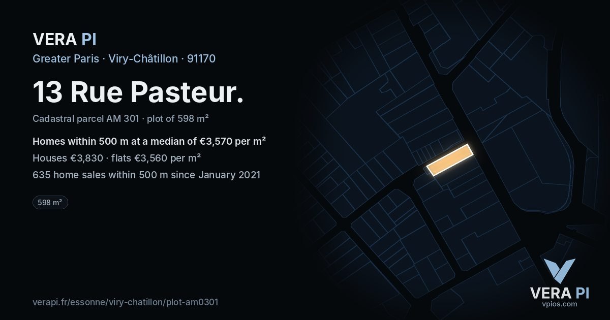 13 Rue Pasteur, Viry-Châtillon at night – the plot lit, the parcels around coloured by the prices near them