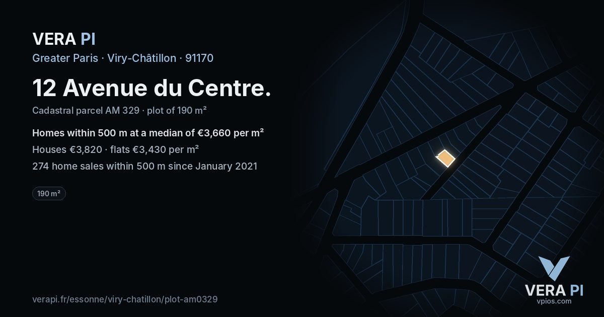 12 Avenue du Centre, Viry-Châtillon at night – the plot lit, the parcels around coloured by the prices near them