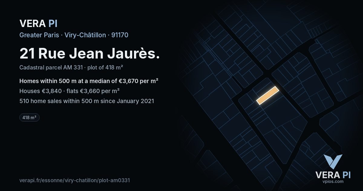 21 Rue Jean Jaurès, Viry-Châtillon at night – the plot lit, the parcels around coloured by the prices near them