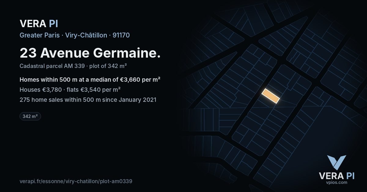 23 Avenue Germaine, Viry-Châtillon at night – the plot lit, the parcels around coloured by the prices near them