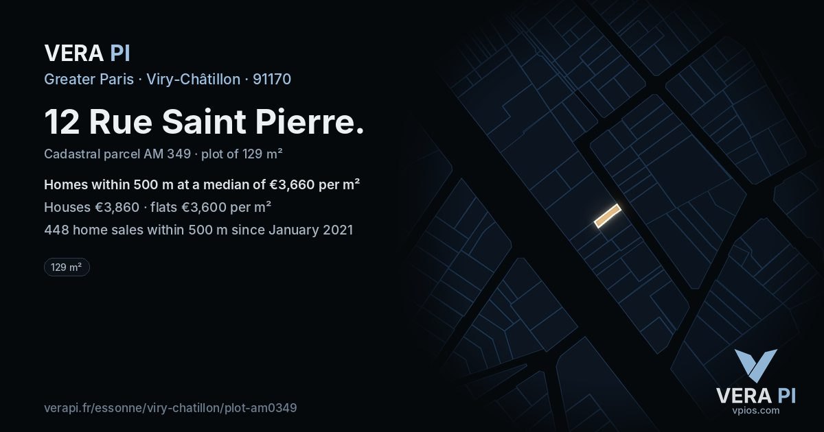 12 Rue Saint Pierre, Viry-Châtillon at night – the plot lit, the parcels around coloured by the prices near them