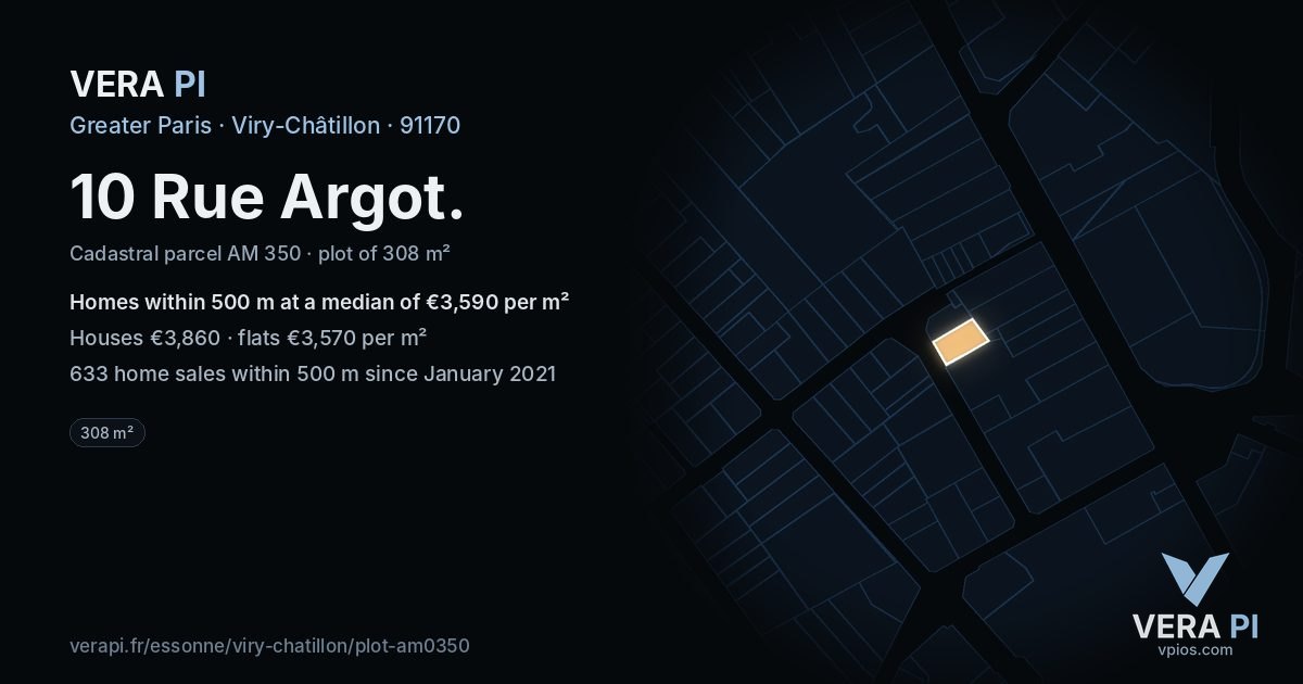 10 Rue Argot, Viry-Châtillon at night – the plot lit, the parcels around coloured by the prices near them
