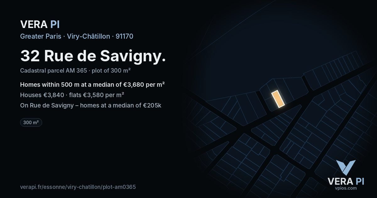 32 Rue de Savigny, Viry-Châtillon at night – the plot lit, the parcels around coloured by the prices near them