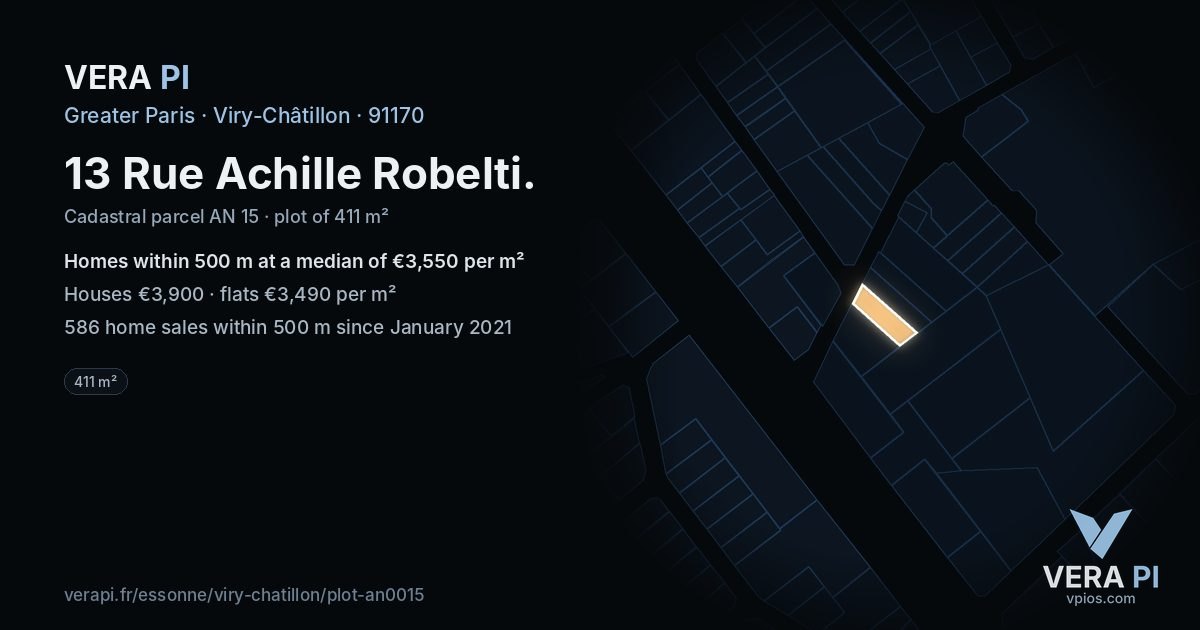 13 Rue Achille Robelti, Viry-Châtillon at night – the plot lit, the parcels around coloured by the prices near them