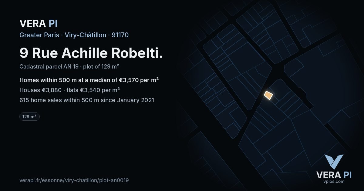 9 Rue Achille Robelti, Viry-Châtillon at night – the plot lit, the parcels around coloured by the prices near them