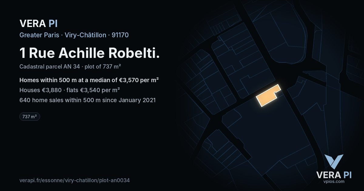 1 Rue Achille Robelti, Viry-Châtillon at night – the plot lit, the parcels around coloured by the prices near them