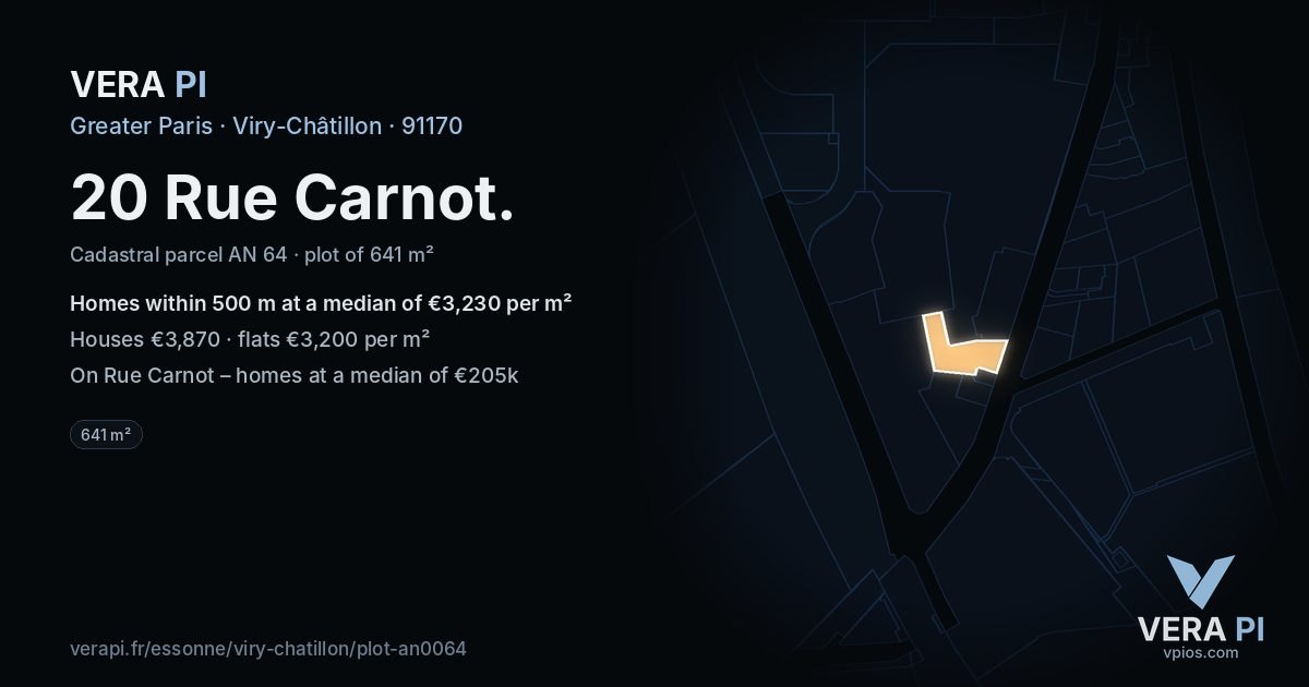 20 Rue Carnot, Viry-Châtillon at night – the plot lit, the parcels around coloured by the prices near them