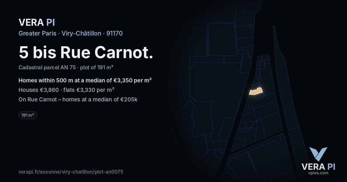 5 bis Rue Carnot, Viry-Châtillon at night – the plot lit, the parcels around coloured by the prices near them