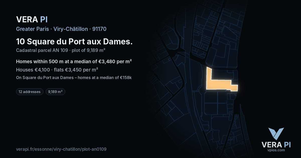 10 Square du Port aux Dames, Viry-Châtillon at night – the plot lit, the parcels around coloured by the prices near them
