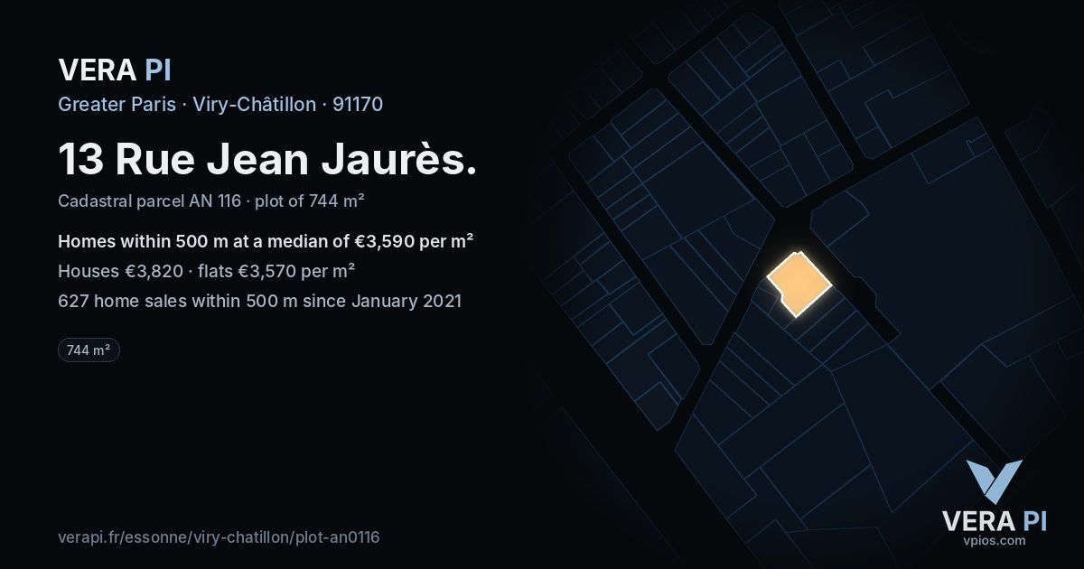 13 Rue Jean Jaurès, Viry-Châtillon at night – the plot lit, the parcels around coloured by the prices near them
