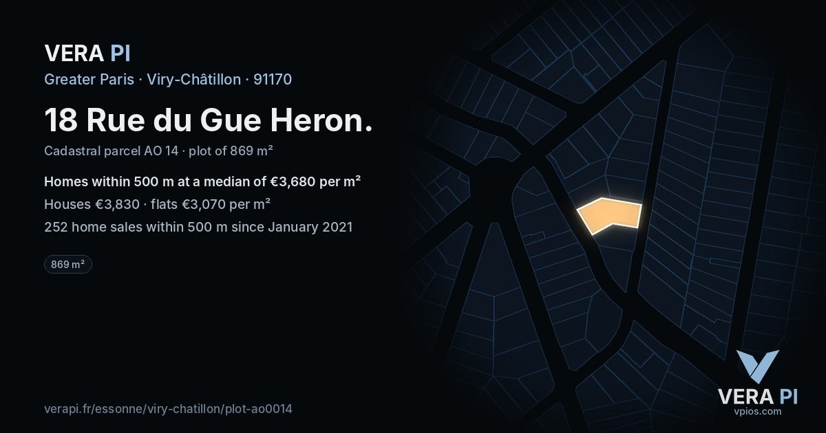 18 Rue du Gue Heron, Viry-Châtillon at night – the plot lit, the parcels around coloured by the prices near them