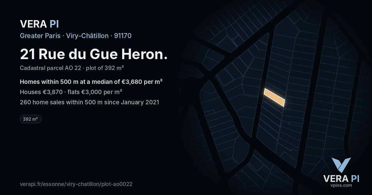 21 Rue du Gue Heron, Viry-Châtillon at night – the plot lit, the parcels around coloured by the prices near them