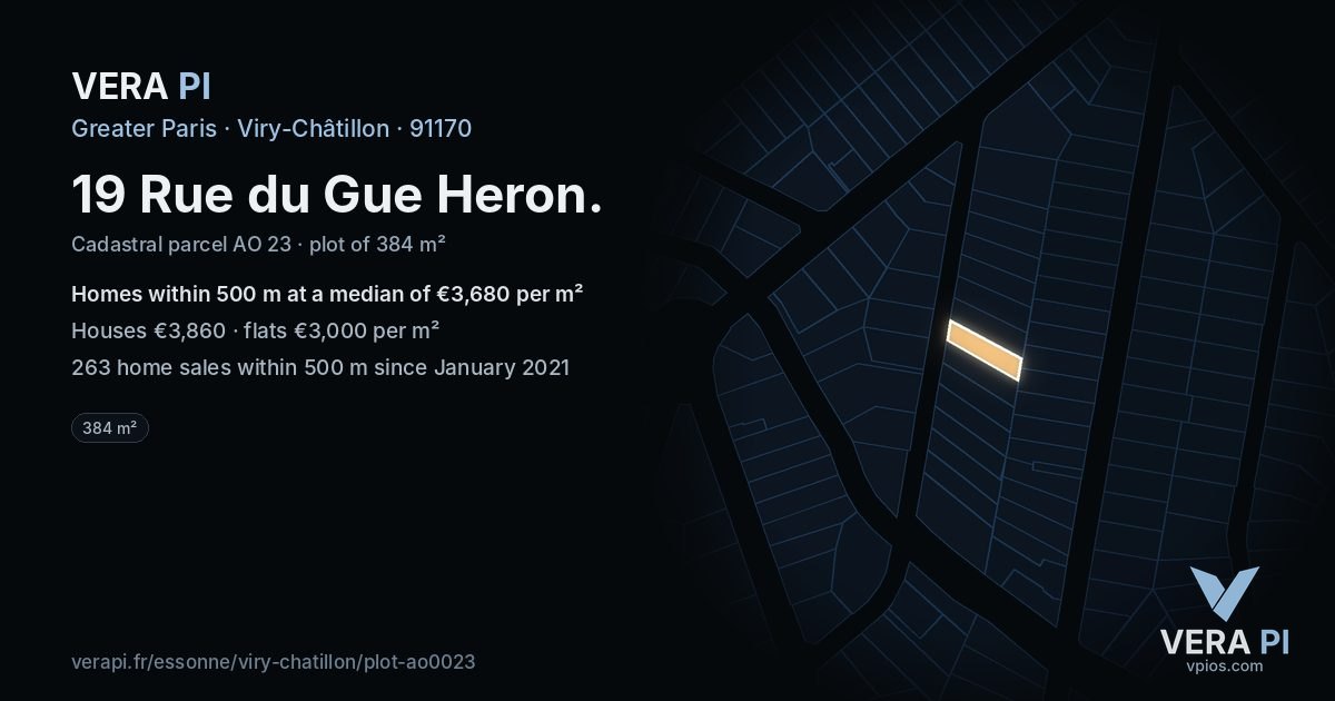 19 Rue du Gue Heron, Viry-Châtillon at night – the plot lit, the parcels around coloured by the prices near them
