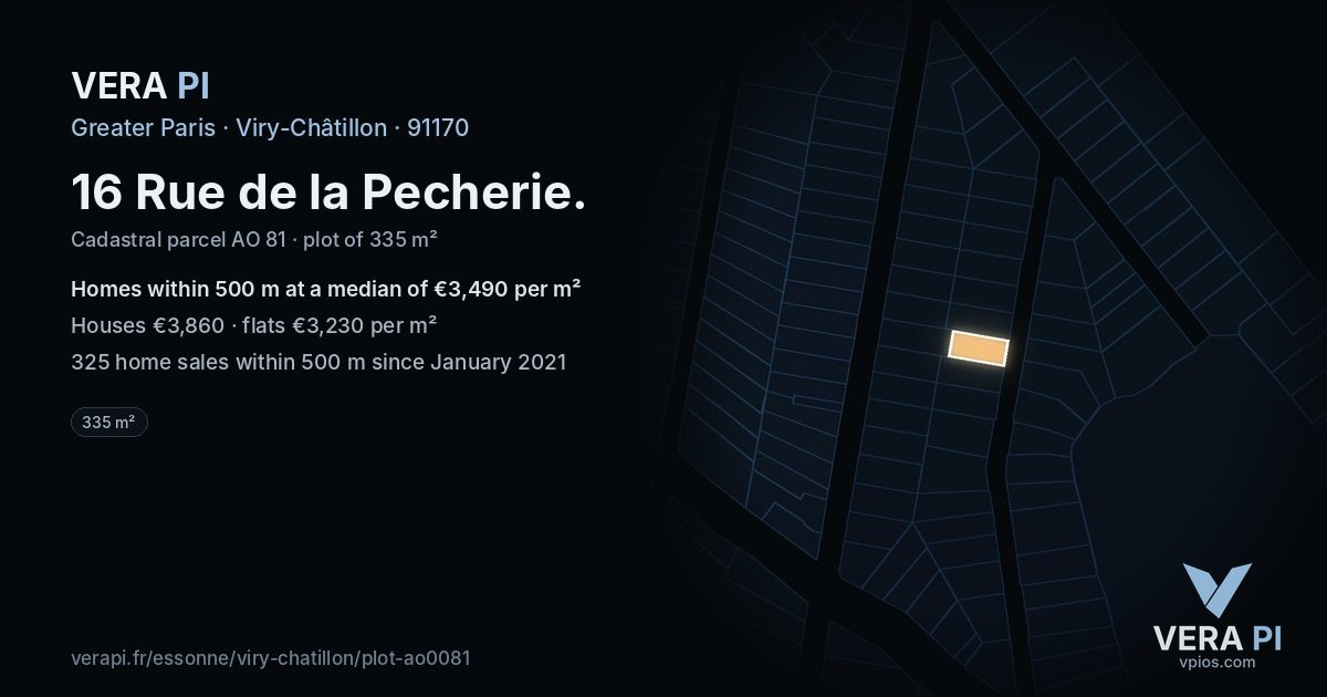 16 Rue de la Pecherie, Viry-Châtillon at night – the plot lit, the parcels around coloured by the prices near them