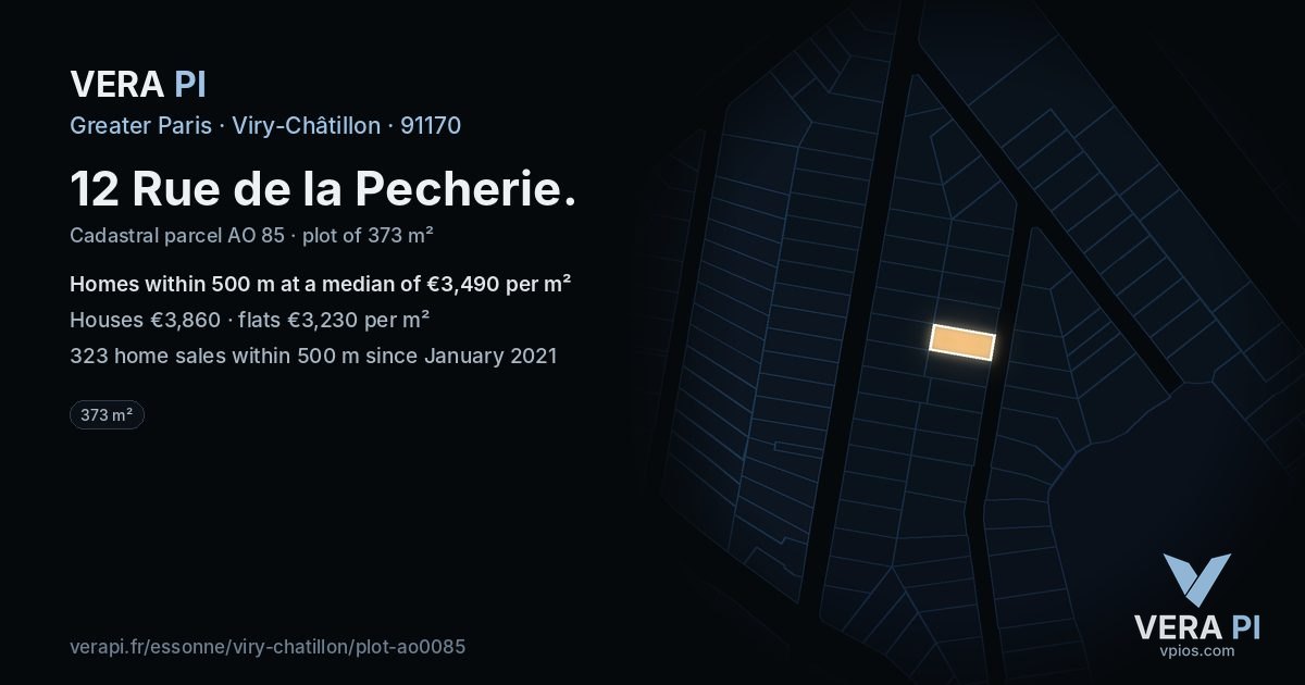 12 Rue de la Pecherie, Viry-Châtillon at night – the plot lit, the parcels around coloured by the prices near them
