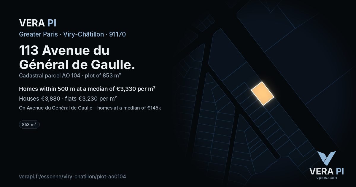 113 Avenue du Général de Gaulle, Viry-Châtillon at night – the plot lit, the parcels around coloured by the prices near them