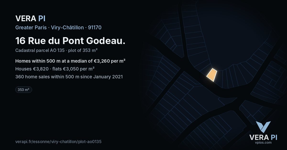 16 Rue du Pont Godeau, Viry-Châtillon at night – the plot lit, the parcels around coloured by the prices near them