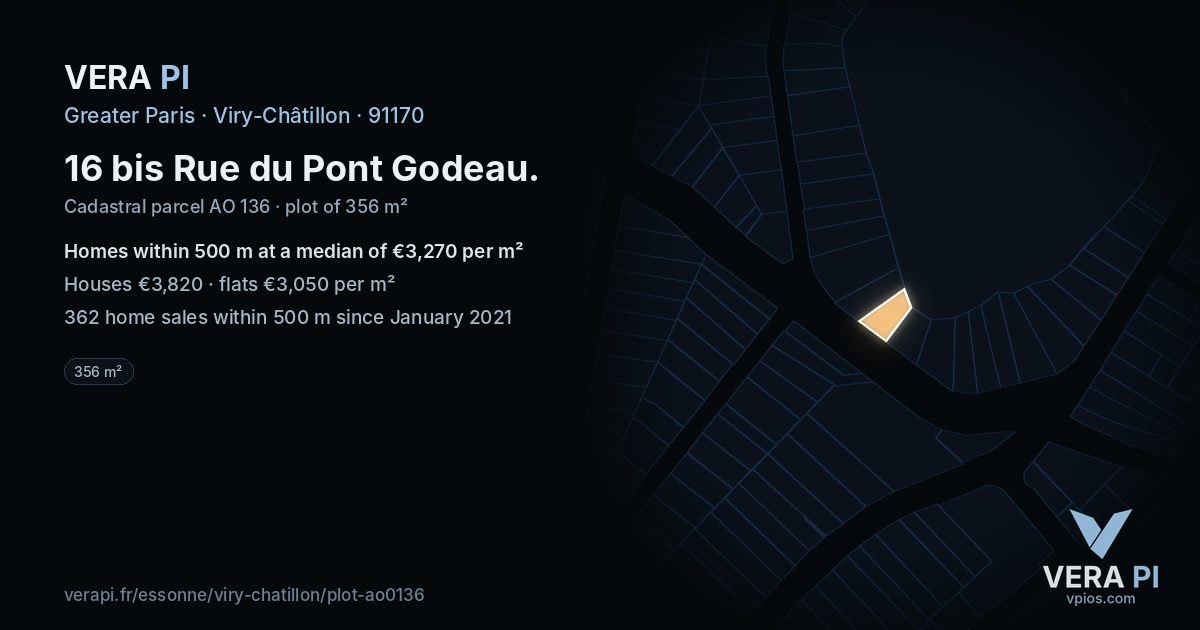 16 bis Rue du Pont Godeau, Viry-Châtillon at night – the plot lit, the parcels around coloured by the prices near them