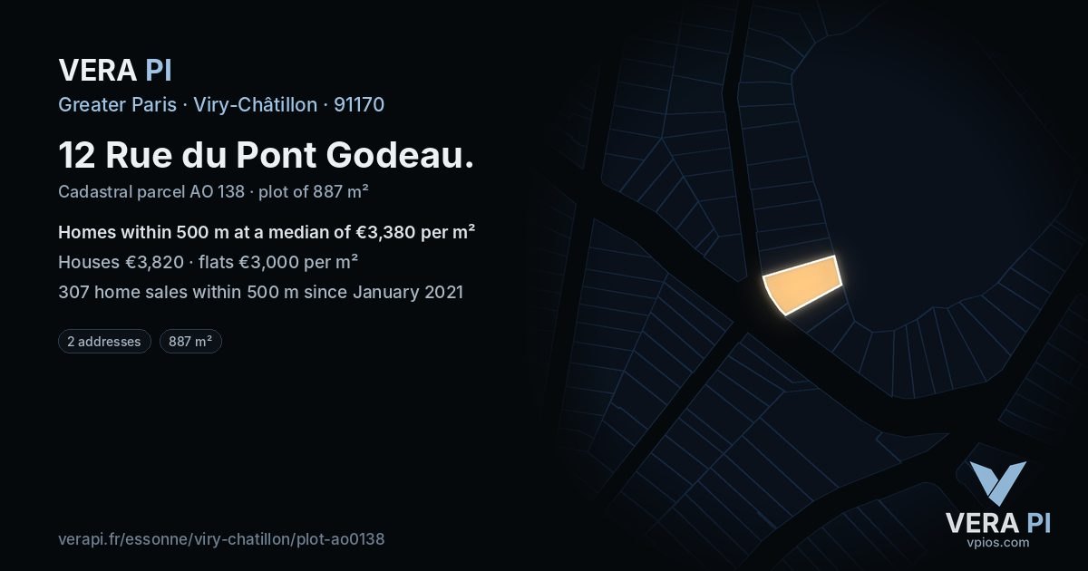 12 Rue du Pont Godeau, Viry-Châtillon at night – the plot lit, the parcels around coloured by the prices near them