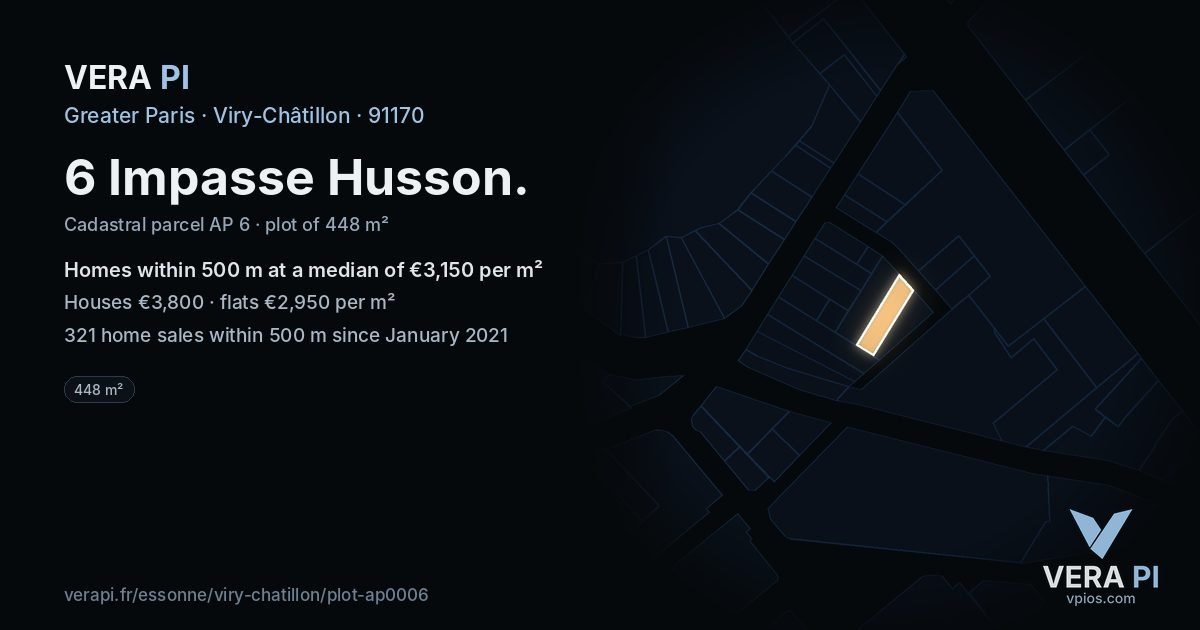 6 Impasse Husson, Viry-Châtillon at night – the plot lit, the parcels around coloured by the prices near them