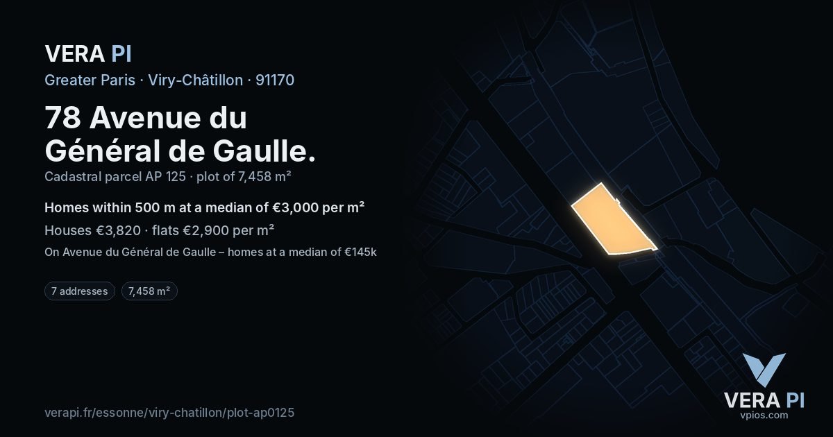 78 Avenue du Général de Gaulle, Viry-Châtillon at night – the plot lit, the parcels around coloured by the prices near them