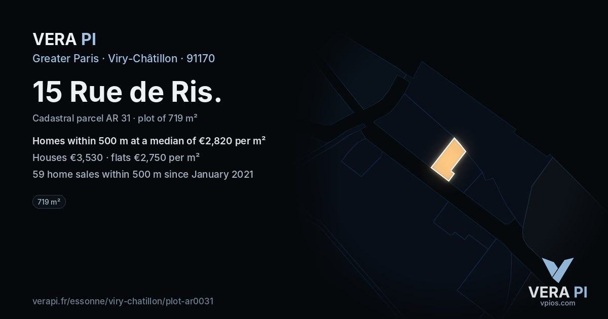 15 Rue de Ris, Viry-Châtillon at night – the plot lit, the parcels around coloured by the prices near them