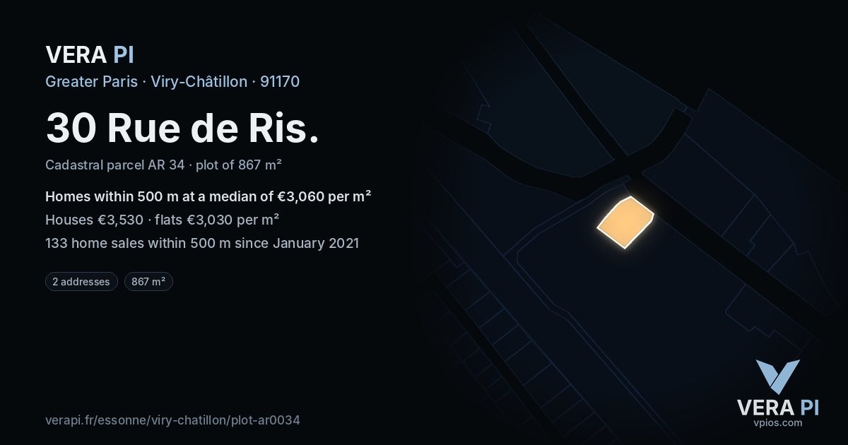 30 Rue de Ris, Viry-Châtillon at night – the plot lit, the parcels around coloured by the prices near them