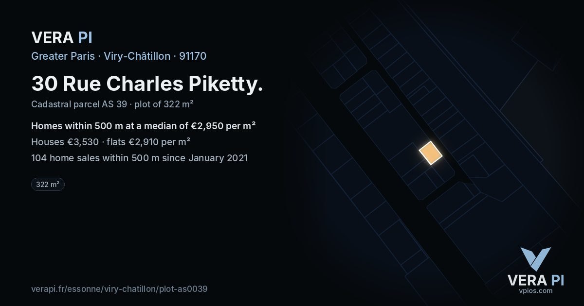 30 Rue Charles Piketty, Viry-Châtillon at night – the plot lit, the parcels around coloured by the prices near them