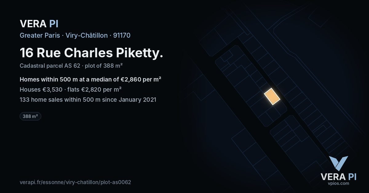 16 Rue Charles Piketty, Viry-Châtillon at night – the plot lit, the parcels around coloured by the prices near them