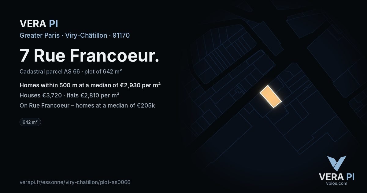 7 Rue Francoeur, Viry-Châtillon at night – the plot lit, the parcels around coloured by the prices near them