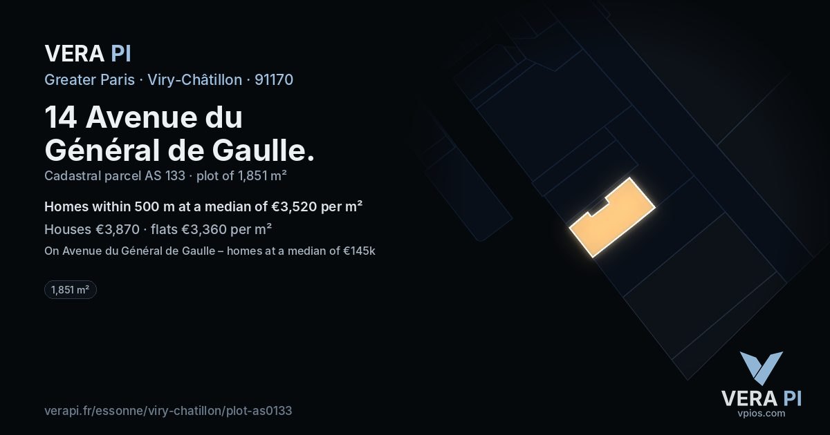14 Avenue du Général de Gaulle, Viry-Châtillon at night – the plot lit, the parcels around coloured by the prices near them